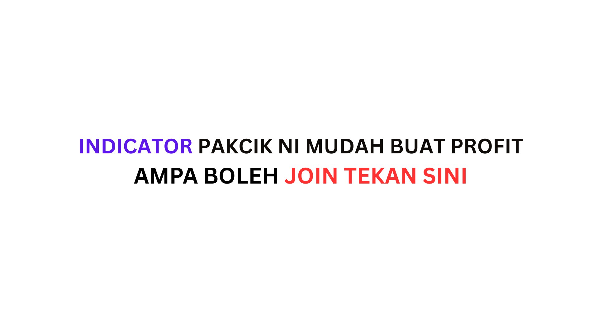 Pakcik IndicaTOT 1000 Pips